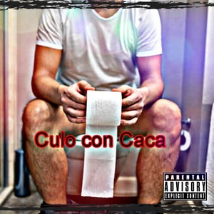 Culo Con Caca (Explicit)