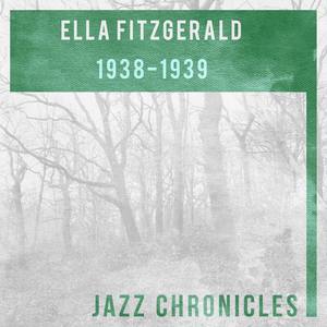 Ella Fitzgerald: 1938-1939(Live)