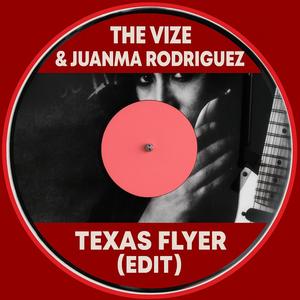 Texas Flyer (feat. juanma rodriguez) (Radio Edit)
