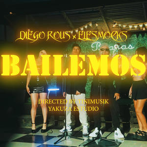 Bailemos (feat. Elesmocks)