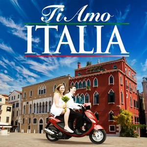 Ti Amo Italia