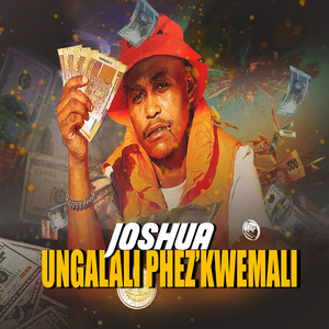 Ungalali Phez'kwemali