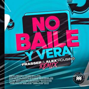 No Baile y Vera (Remix)
