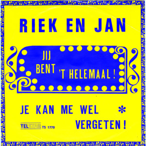 Je Kan Me Wel Vergeten