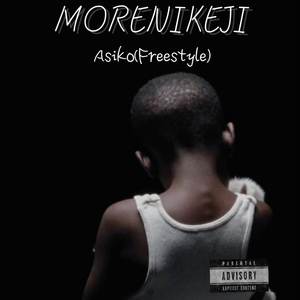 Asiko (Freestyle|Explicit)