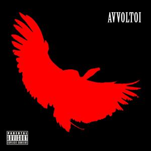 Avvoltoi (feat. Ruvik) (Explicit)