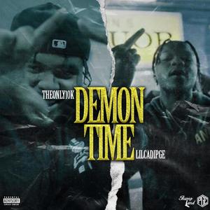 Demon Time (feat. LilCadiPGE) [Explicit]