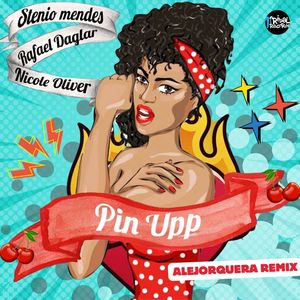 Pin Upp (Alejorquera Remix)