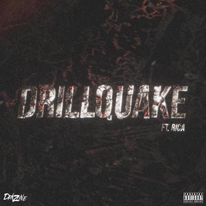 Drillquake(feat. RICA) (Explicit)