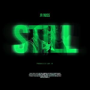 Still (Explicit)