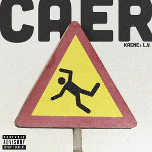 CAER (feat. kaenesi) [Explicit]