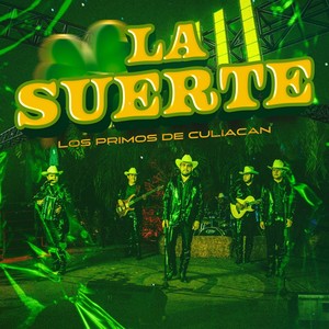 La Suerte