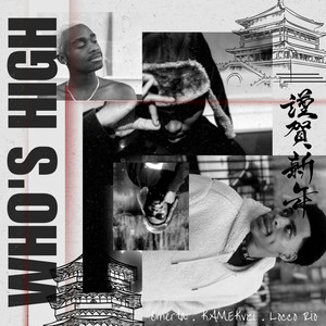 Who's High (Explicit)