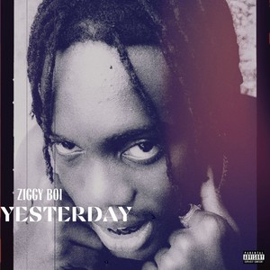 Yesterday (Explicit)