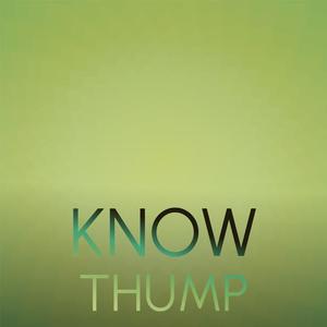 Know Thump
