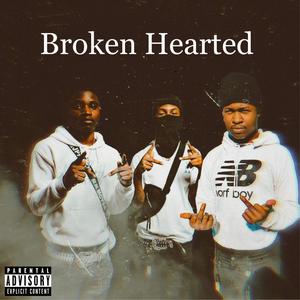 Broken~Hearted (Explicit)