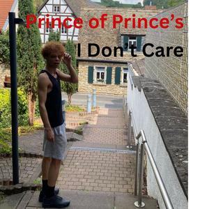 I Don't Care (Explicit)