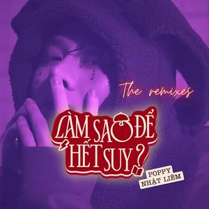 Làm Sao Để Hết Suy (Soft R&B version)