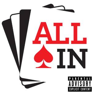 All In (Explicit)