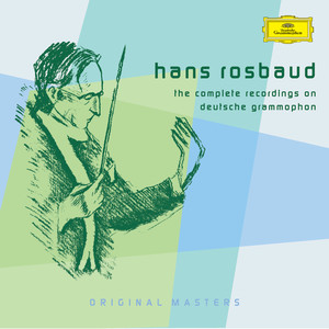 Hans Rosbaud - The Complete Recordings on DGG