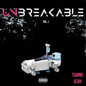 Unbreakable (Explicit)