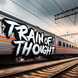 Train Of Thought (prod. Classified) (Explicit)