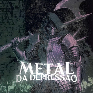 Metal da Depressão (Explicit)