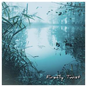Firefly Twist