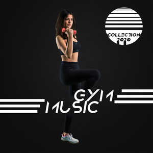 Gym Music Collection 2020