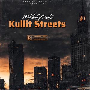 Kullit Streets (Explicit)