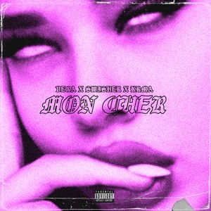 Mon Cher(feat. Swisher & Krma) (Explicit)