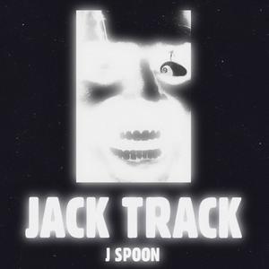 Jack Track (Explicit)