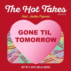 Gone Til Tomorrow (feat. Jackie Popovec)