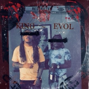 King evol (Explicit)