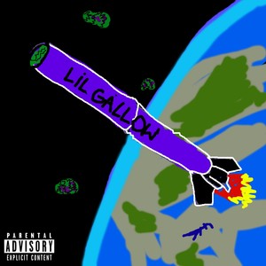 Lil Gallow (Explicit)