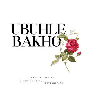Ubuhle Bakho