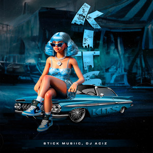 Kits (feat. Dj Aciz)