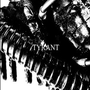 TYRANT