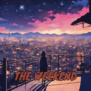 The Weekend (feat, samaaa)