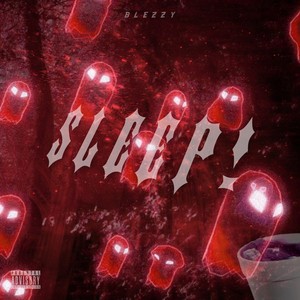 Sleep! (Explicit)