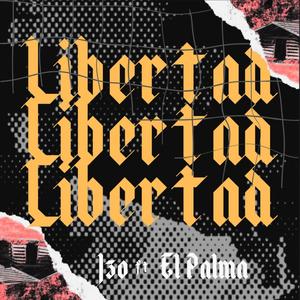 Libertad (feat. El Palma)