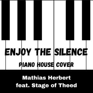 Enjoy The Silence (feat. Stage of Theed)