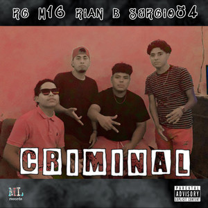 Criminal (Explicit)