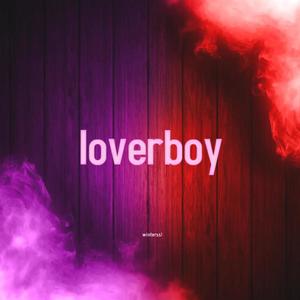 loverboy (Explicit)