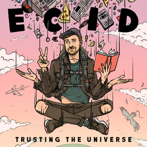Trusting the Universe (Explicit)
