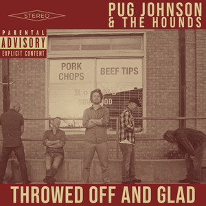 Throwed Off and Glad (Explicit)