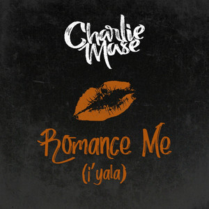 Romance Me (I'yala) [Explicit]