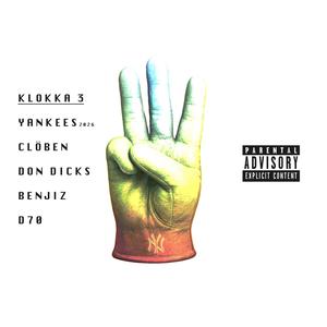 KLOKKA 3 (Yankees) (feat. D70)