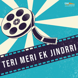 Teri Meri Ek Jindrri (Original Motion Picture Soundtrack)