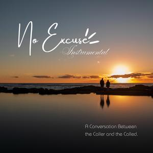 No Excuse (Instrumental)